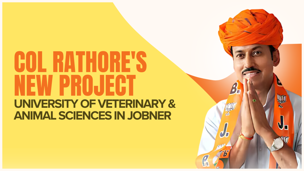 Col Rathore's new Project: University of Veterinary & Animal Sciences in Jobner