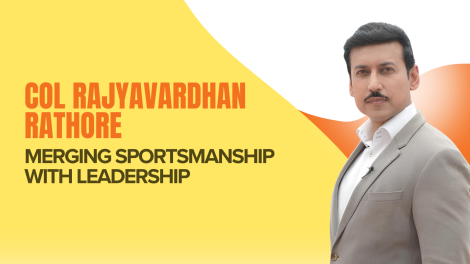 Rajyavardhan Singh Rathore: Merging Sportsmanship with Leadership